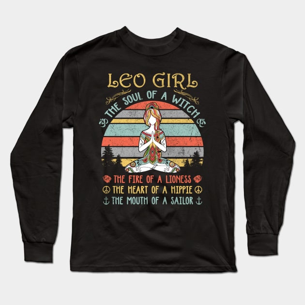 Leo Girl The Soul Of A Witch Vintage Yoga Leo Girl Birthday Gift Long Sleeve T-Shirt by Presnall